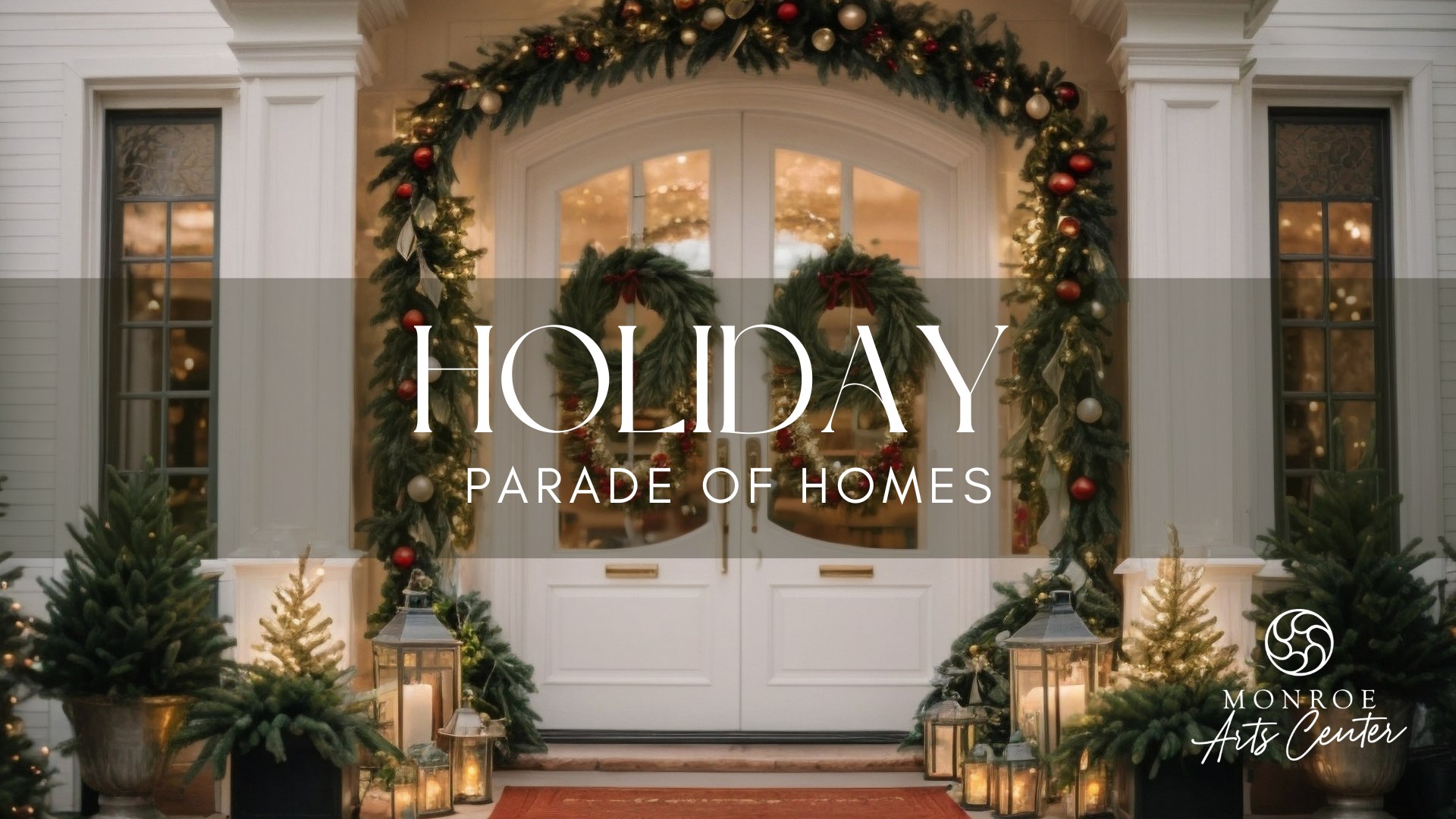 Holiday Parade of Homes